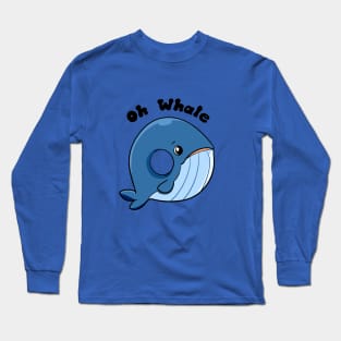Oh Whale Long Sleeve T-Shirt